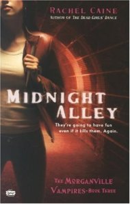 Midnight Alley (The Morganville Vampires, Book 3)
