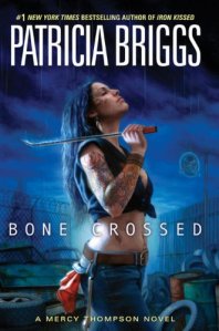 Bone Crossed (Mercy Thompson Novels)