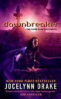 Dawnbreaker (Dark Days, Book 3)