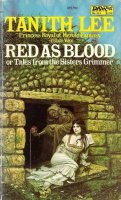 Red as Blood or Tales from the Sisters Grimmer